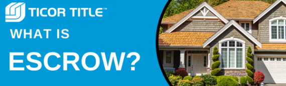 What is Escrow and what does Escrow do for you?
